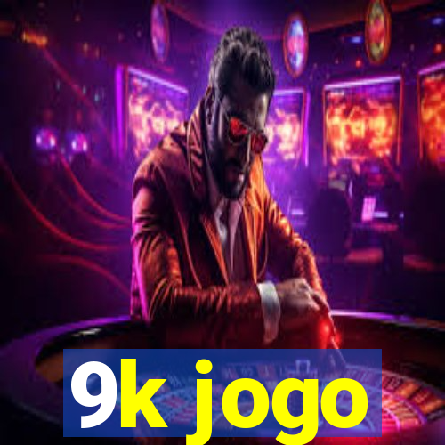 9k jogo